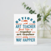 Carte Postale Professeur d'art à la retraite Happier Funny (Debout devant)
