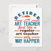 Carte Postale Professeur d'art à la retraite Happier Funny (Devant / Derrière)