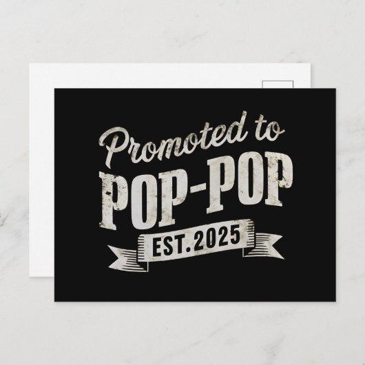 Carte Postale Promu À Pop-Pop Est 2025 Première Pop-Pop (Devant / Derrière)