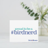 Carte Postale Proud to be a bird nerd (Debout devant)