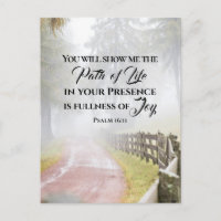 Psalm 16:11 You will show me the Path of Life