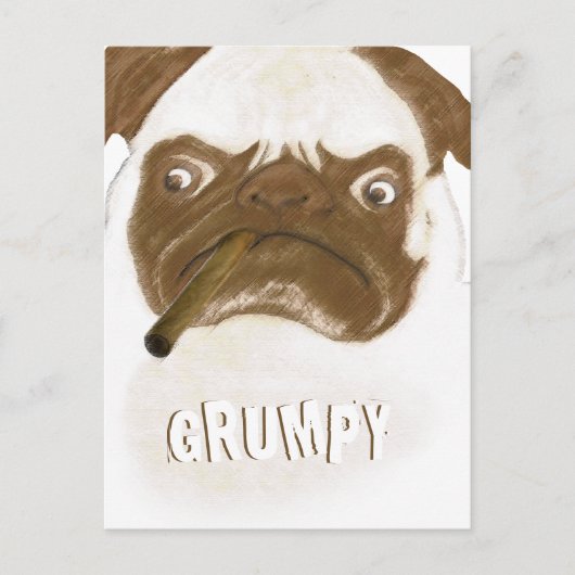 Carte Postale Puggy Grumpy personnalisée avec Cigar (Devant)