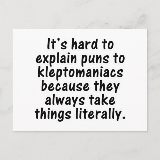 Carte Postale Pun Kleptomaniac (Devant)