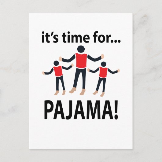 Carte Postale Pyjama Il est temps pour Pyjama (Devant)
