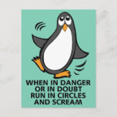 Carte Postale Quand en danger ou en doute Drôle Penguin Graphiqu (Devant)