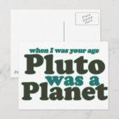 Carte Postale Quand j'avais ton âge, Pluton était une planète (Devant / Derrière)