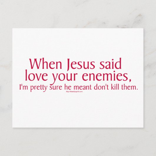 Carte Postale Quand Jésus a dit aimer vos ennemis (Devant)