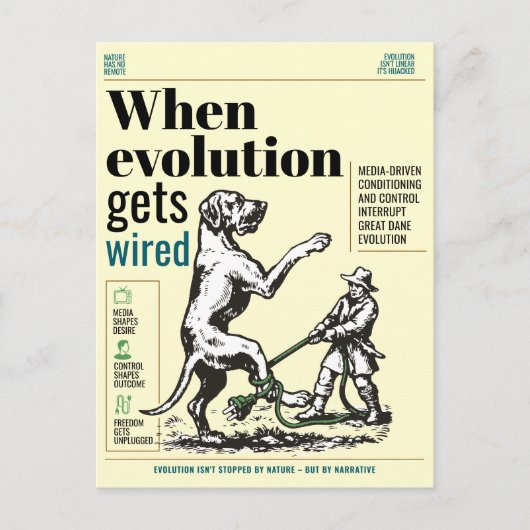 Carte Postale Quand l'évolution est câblée, les Grands Danois so (Devant)