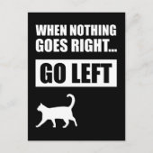 Carte Postale Quand Rien Ne Va À Droite Gauche Citation Drôle (Devant)