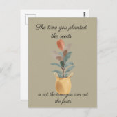 Carte Postale Quand vous avez plante la citation des graines (Devant / Derrière)