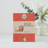 Carte Postale Que buvez-vous à la fin du monde (Debout devant)