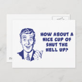 Carte Postale Que diriez-vous d'une belle coupe de Shut The Hell (Devant / Derrière)