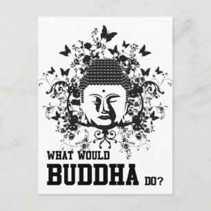 Carte Postale Que ferait Bouddha