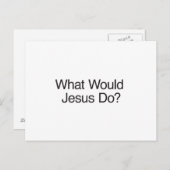 Carte Postale Que ferait Jésus ? (Devant / Derrière)