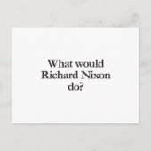 Carte Postale que ferait richard nixon (Devant)