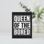 Carte Postale Queen of the Bored (Debout devant)