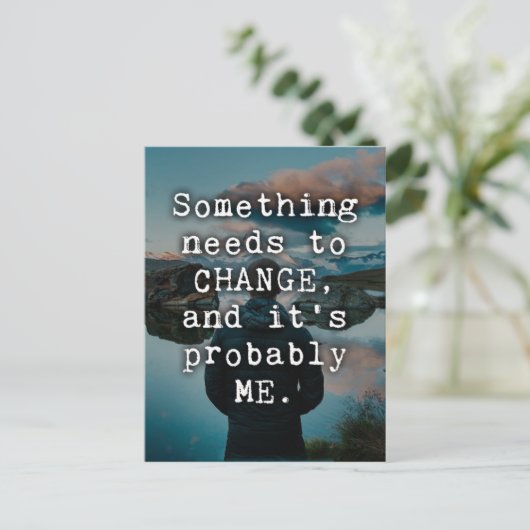 Carte Postale Quelque Chose Doit Changer De Devis (Debout devant)