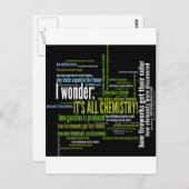 Carte Postale Qu'est-ce que la chimie a à voir avec ça ? (Devant / Derrière)