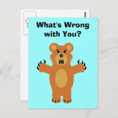 Carte Postale Qu'est-ce qui ne va pas avec toi ? (Devant / Derrière)