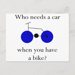 Carte Postale Qui a Besoin d'une Voiture Quand on a un Vélo