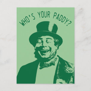 Carte Postale Qui est votre Paddy Saint Patricks Day