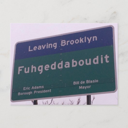 Carte Postale Quitter Brooklyn New York Fuhgeddaboudit (Devant)