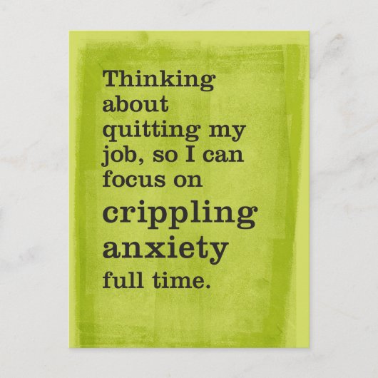 Carte Postale Quitter le travail / Se concentrer sur l'anxiété p (Devant)