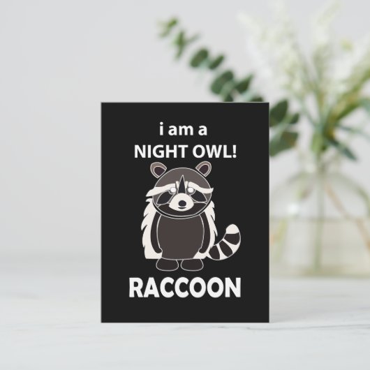 Carte Postale Raccoon I am A Night Owl Funny Raccoon (Debout devant)
