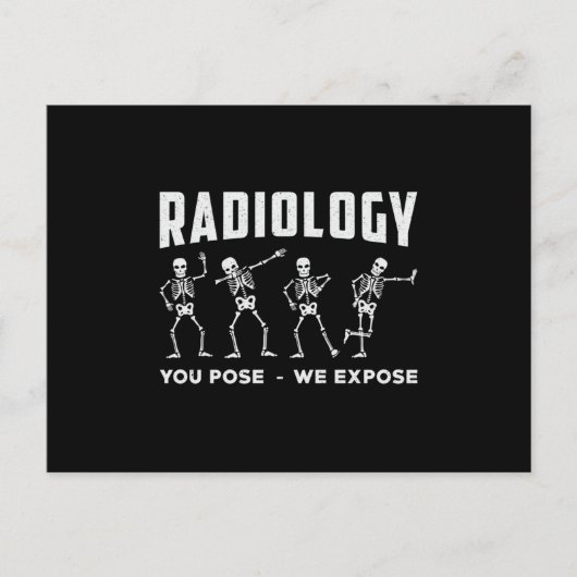Carte Postale Radiologie Nous Exposons Le Technologue Xray (Devant)