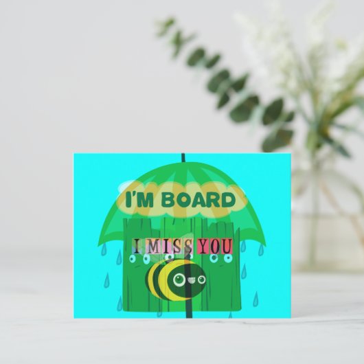 Carte Postale Rainy Day Fun : A Bee's Perspective. "Je suis à bo (Debout devant)