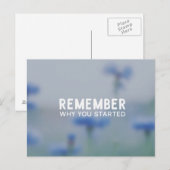 Carte Postale Rappelle-toi pourquoi tu as commencé (Devant / Derrière)