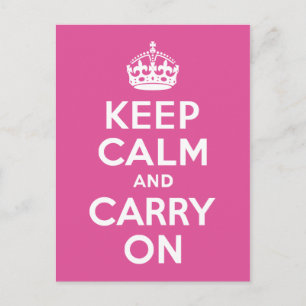 Carte Postale Raspberry Rose Gardez votre calme et continuez