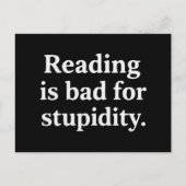 Carte Postale Reading is bad for stupidity (Devant)