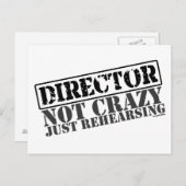 Carte Postale Réalisateur : Pas fou, juste en répétition (Devant / Derrière)