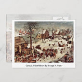 Carte Postale Recensement À Bethléem Par Bruegel A. Piètre (Devant / Derrière)