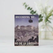 Carte Postale Reconstruire (1945)_Affiche de propagande (Debout devant)