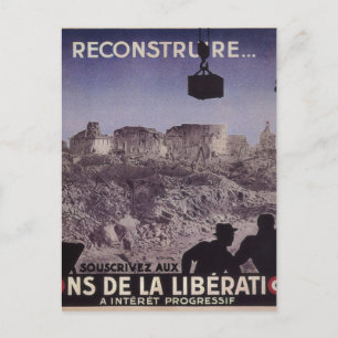 Carte Postale Reconstruire (1945)_Affiche de propagande
