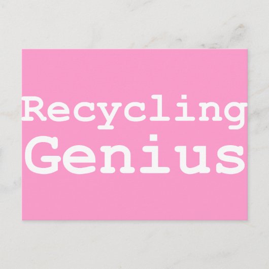 Carte Postale Recycler des dons de génie (Devant)
