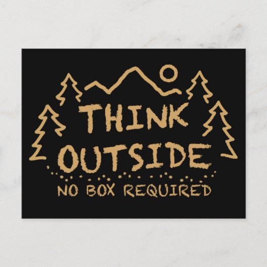 Carte Postale Réfléchissez à l'extérieur, pas de boîte requise (Devant)