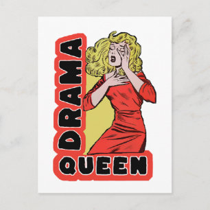 Carte Postale Reine de drame parce que tout m'excite trop