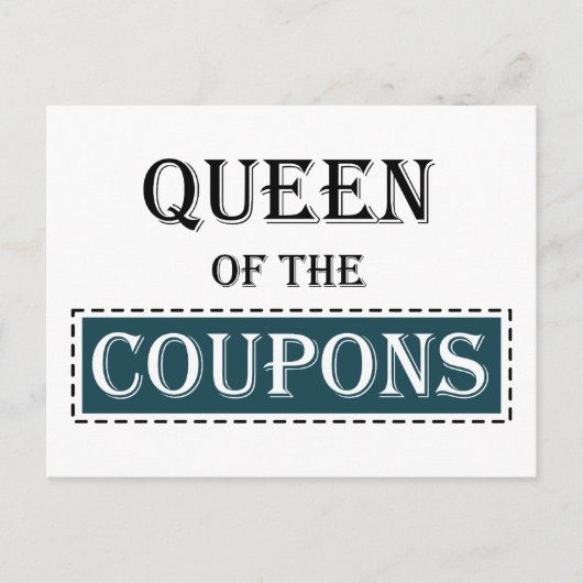Carte Postale Reine des Coupons (Devant)