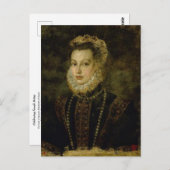 Carte Postale Reine Elisabeth d'Espagne par Sofonisba Anguissola (Devant / Derrière)