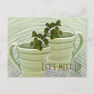 Carte Postale Rencontrons-nous Tasses Vertes Brins de Menthe Pho