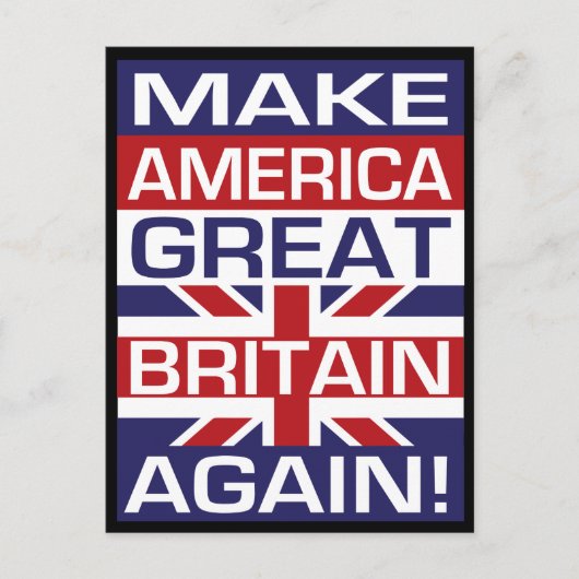 Carte Postale Rendez à l'Amérique la grandeur de la Grande-Breta (Devant)