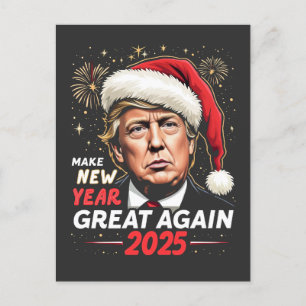 Carte Postale Rendre sa grandeur au Nouvel An 2025 Trump Nouvell