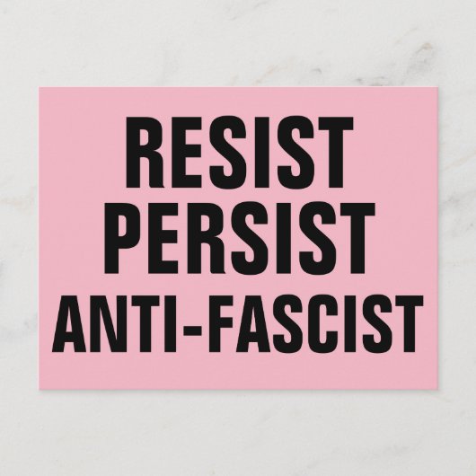 Carte Postale Résiste à la résistance anti-fasciste persistante  (Devant)