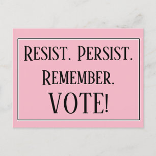 Carte Postale Résistez à persister Souvenez-vous de voter ! Rési