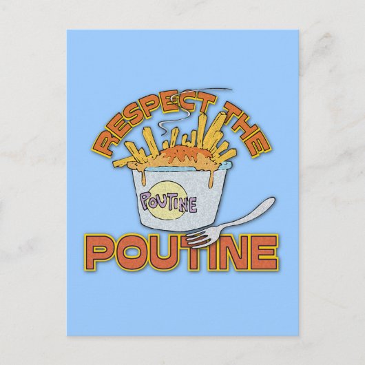 Carte Postale Respect De La Poutine (Devant)