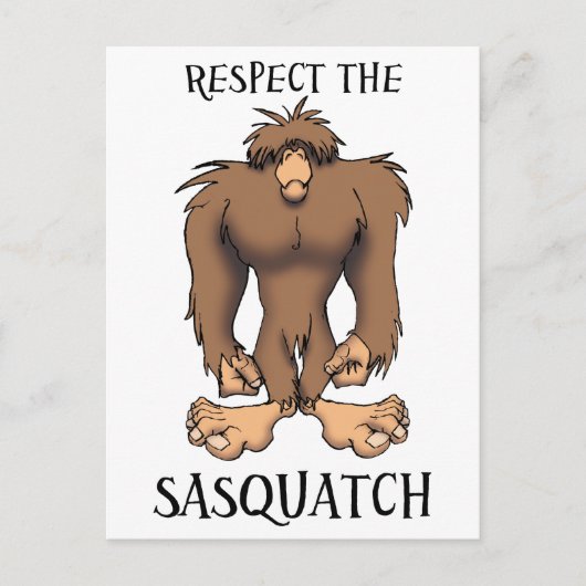 CARTE POSTALE RESPECTER LE SASQUATCH (Devant)