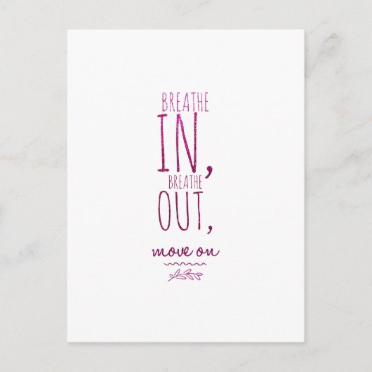 Carte Postale Respirer en respirant Citation de Parties scintill (Devant)